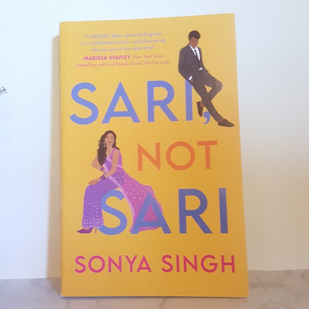 Sari, Not Sari Novel by Sonya Singh [Canadian Author, romantic comedy]
